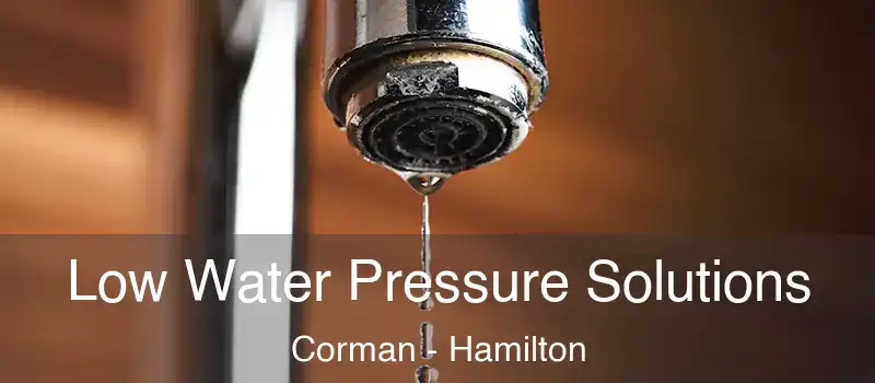  Low Water Pressure Solutions Corman - Hamilton