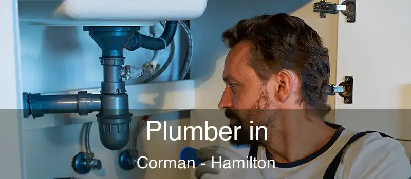 Plumber in Corman - Hamilton