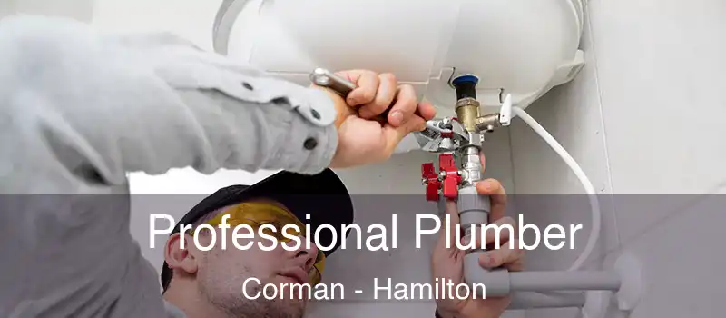  Professional Plumber Corman - Hamilton