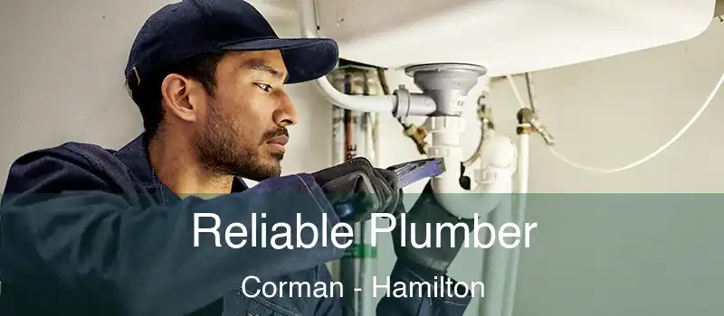  Reliable Plumber Corman - Hamilton