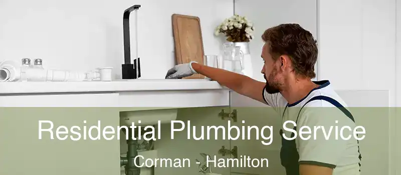  Residential Plumbing Service Corman - Hamilton