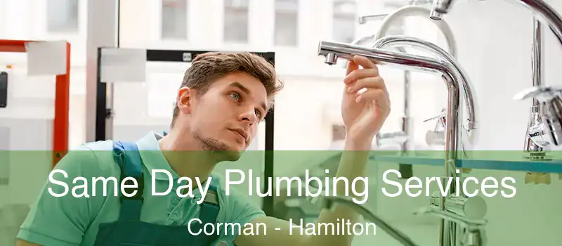  Same Day Plumbing Services Corman - Hamilton