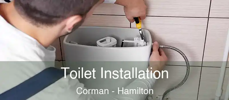  Toilet Installation Corman - Hamilton