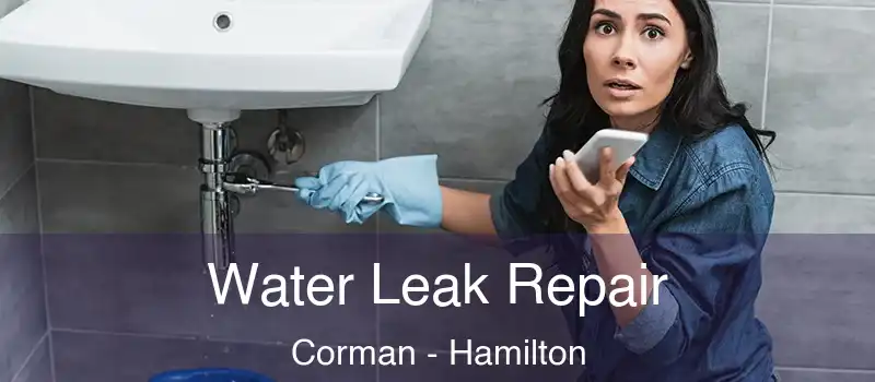 Water Leak Repair Corman - Hamilton