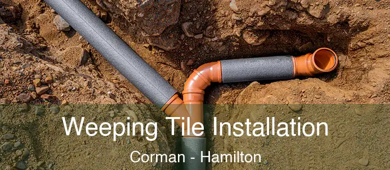  Weeping Tile Installation Corman - Hamilton